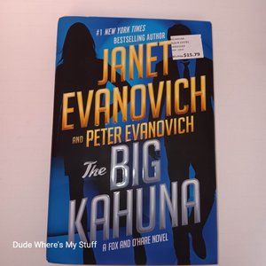 JANET EVANOVICH & PETER EVANOVICH - THE BIG KAHUNA - HARDCOVER - 2019 EDITION